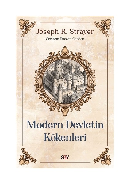 Modern Devletin Kökenleri - Joseph R. Strayer