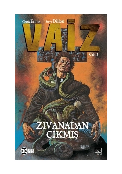 Vaiz 5: Zıvanadan Çıkmış - Garth Ennis