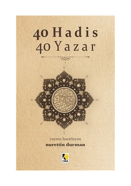 40 Hadis 40 Yazar - Nurettin Durman