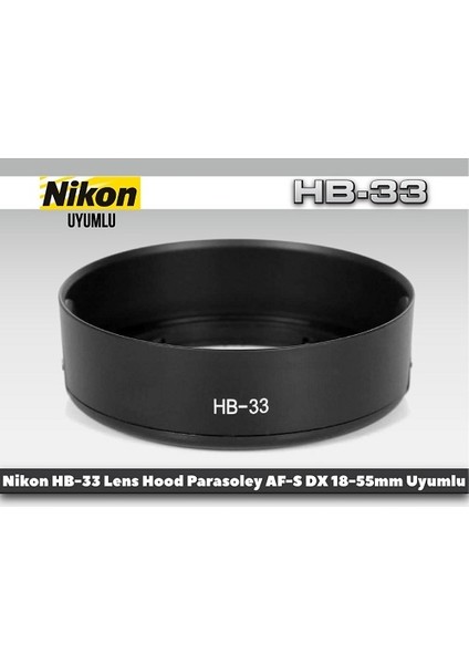 Nikon Hb-33 Parasoley Af-S Dx 18-55 mm Lens Uyum fırsatları