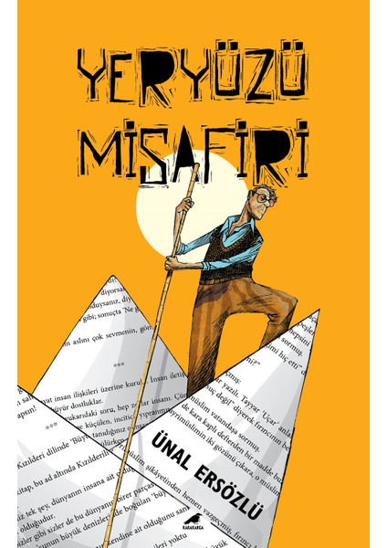 Yeryüzü Misafiri - Ünal Ersözlü