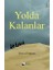 Yolda Kalanlar - Ahmet Doğanay 1