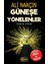 Güneşe Yönelenlerikna Dini - Ali Narçın 1