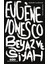 Beyaz ve Siyah - Eugène Ionesco 1
