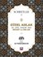 Güzel Ahlak Huy Gönül Karakter Mizaç Hikmet Ve Sırları Sohbetler 1 - Ali Yakub Babacan 1