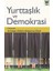 Yurttaşlık Ve Demokrasi - Armağan Öztürk 1