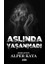 Aslında Yaşanmadı - Alper Kaya 1