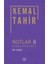 Notlar 8: Roman Notları 2 - Batı Çıkmazı - Kemal Tahir 1