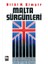Malta Sürgünleri 1