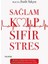 Sağlam Kalp Sıfır Stres - Fatih Yalçın 1