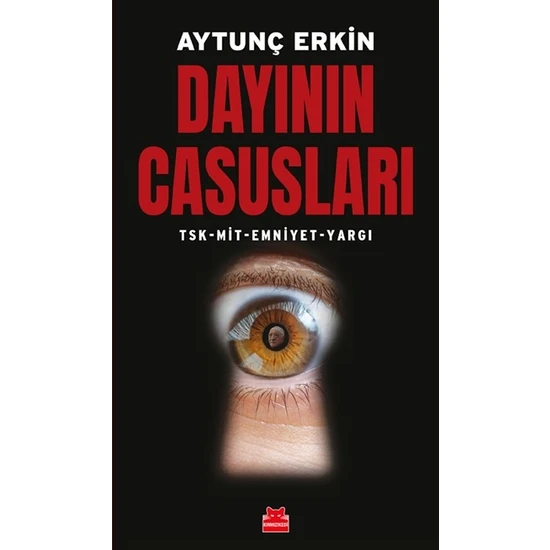 Dayının Casusları - Aytunç Erkin