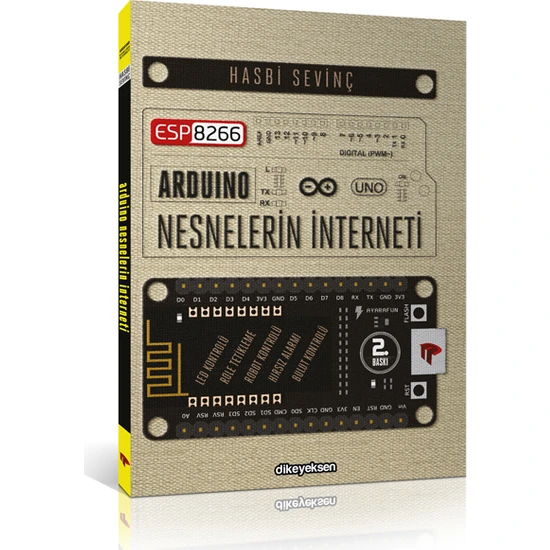 Esp8266 Ve Arduino Ve Nesnelerin İnterneti - Hasbi Sevinç