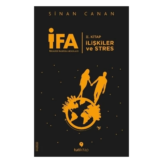 İfa: İnsanın Fabrika Ayarları 2. Kitap  - Sinan Canan