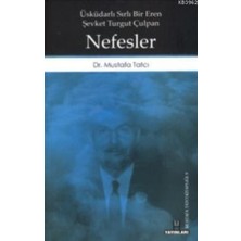 Nefesler & Üsküdarlı Sırlı Bir Eren Şevket Turgut Çulpan