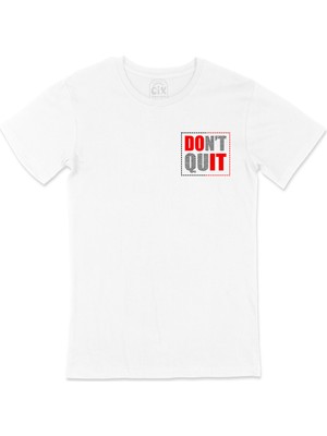 Cix Dont Quit Cep Logo Tasarımlı Beyaz Tişört