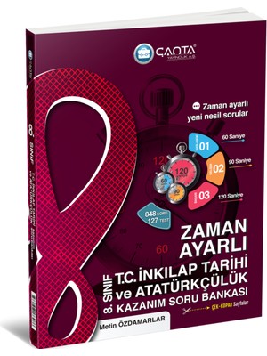Çanta Yayınları 8. Sınıf LGS Inkılap Tarihi Zaman Ayarlı Kazanım Soru Bankası