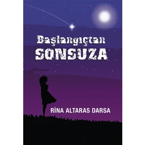 Başlangıçtan Sonsuza - Rina Altaras Darsa