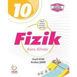 Palme Yayıncılık 10. Sınıf Fizik Soru Bankası - 10 Fizik