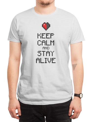 keep calm and stay alive