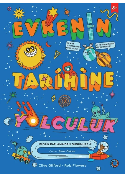 Evrenin Tarihine Yolculuk - Clive Gifford - Rob Flowers