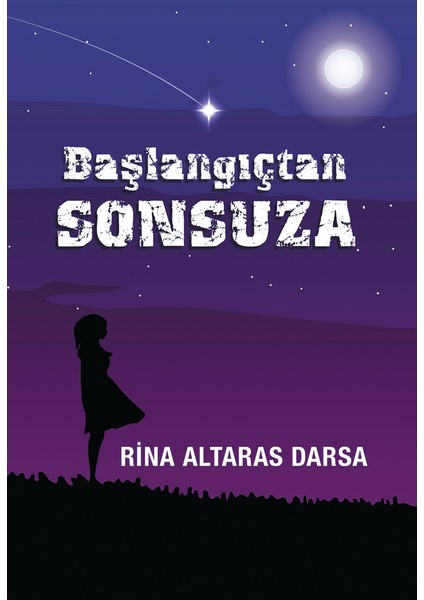 Başlangıçtan Sonsuza - Rina Altaras Darsa
