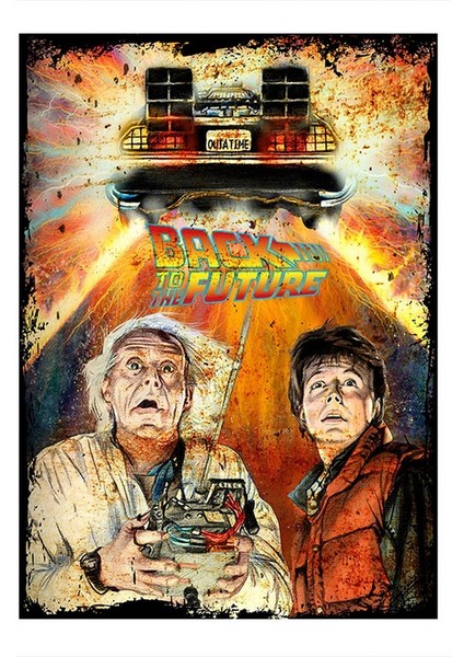 Back To The Future Geleceğe Dönüş Film Afişi Modern Mdf Tablo