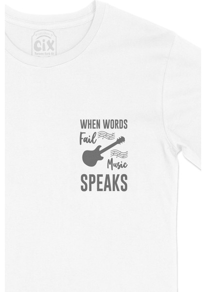 When Words Fail Music Speaks Cep Logo Tasarımlı Beyaz Tişört