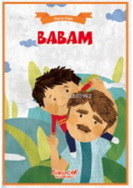 Ben ve Ailem Serisi - Babam