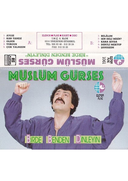 Müslüm Gürses-Bir Benden Dinleyin (Kaset)