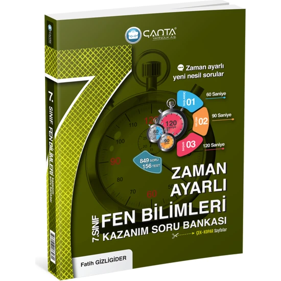 Çanta Yayınları 7. Sınıf Fen Bilimleri Zaman Ayarlı Kazanım Soru Bankası