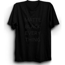 The Fame Box Matte Black Every Thing, Siyah Tişört