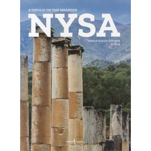 Nysa – A Dipolis On The Meander  (Ciltli)
