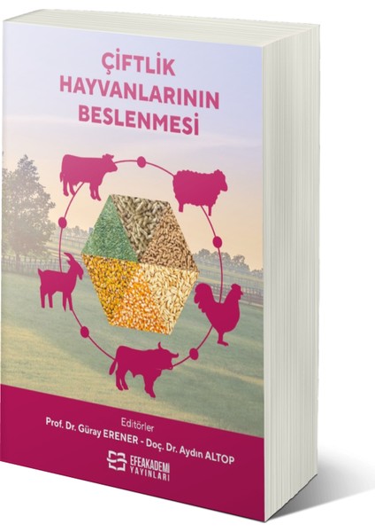 Çiftlik Hayvanlarının Beslenmesi-Güray Erener – Aydın Altop