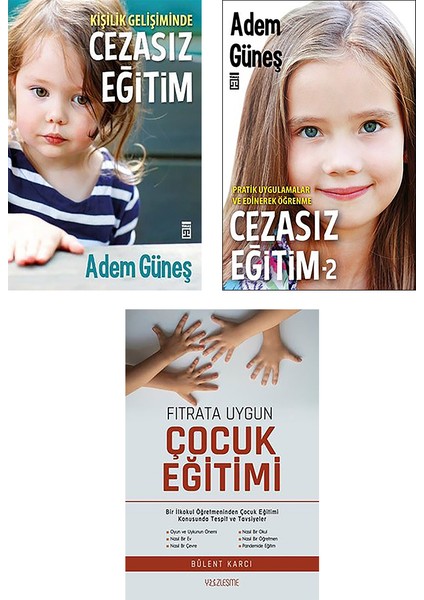Cezasız Eğitim 1 - Cezasız Eğitim 2 - Fıtrata Uygun Çocuk Eğitimi - 2 Kitap Set