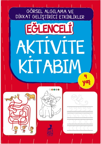 Ren Çocuk Eğlenceli Aktivite Kitabım 4 Yaş