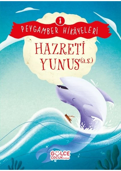 Hazreti Yunus - Peygamber Hikâyeleri 8