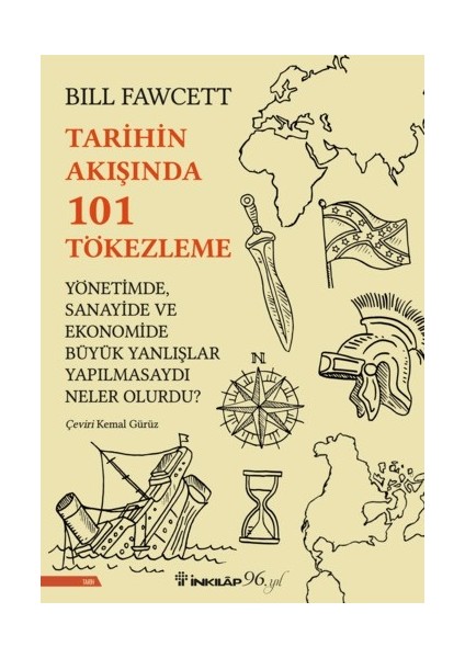 Tarihin Akışında 101 Tökezleme - Bill Fawcett
