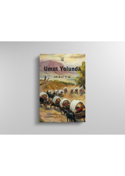 Umut Yolunda - Murat Tok