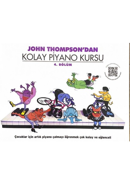 John Thompson ' dan Kolay Piyano Kursu 4. Bölüm