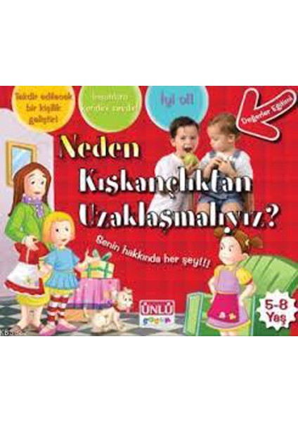 Ünlü - Neden Kıskançlıktan Uzaklaşmalıyız?