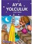 Aya Yolculuk Seker Kıtap Tımas 1