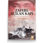 Altın Kitaplar Zafere Açılan Kapı - Nur İçözü