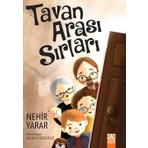 Altın Kitaplar Tavan Arası Sırları - Nehir Yarar