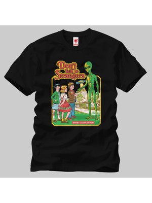 Built By Crazy Dont Talk To Strangers Unisex Tişört