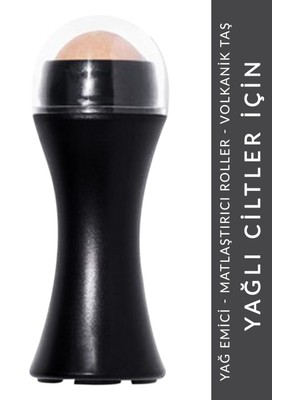 Yağ Emici - Matlaştırıcı Volkanik Taş Roller