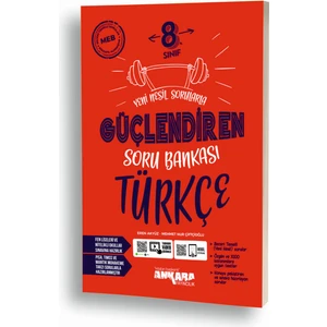 Ankara Yayıncılık 8.Sınıf  Türkçe Güçlendiren Soru Bankası