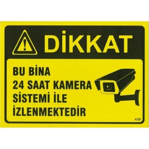 Bu Bina 24 Saat Kamera Ile Izlenmektedir Uyarı Levhası