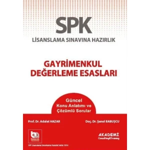 Akademi Consulting Training SPK Gayrimenkul Değerleme Esasları Konu Anlatımı ve Çözümlü Sorular