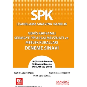 Akademi Consulting Training SPK Geniş Kapsamlı Sermaye Piyasası Mevzuatı ve Meslek Kuralları Deneme Sınavı