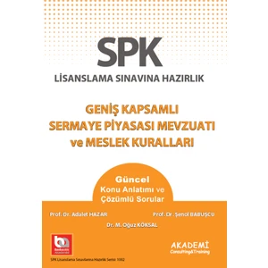 Akademi Consulting Training SPK Geniş Kapsamlı Sermaye Piyasası Mevzuatı ve Meslek Kuralları